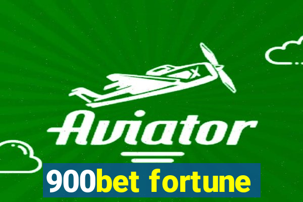 900bet fortune